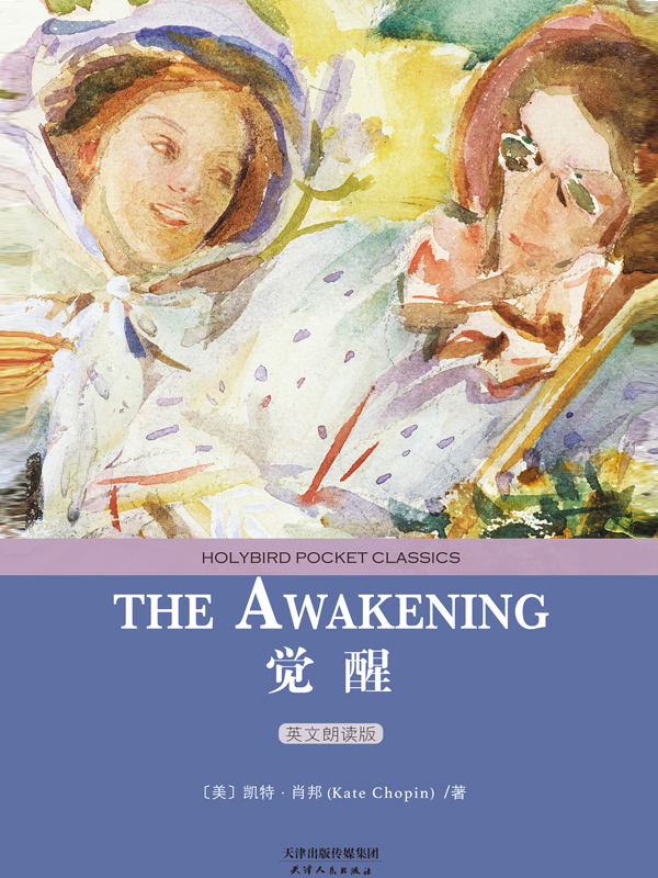 觉醒：The Awakening（英文朗读版）